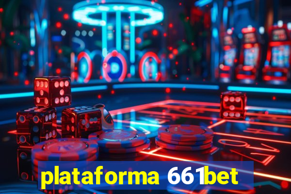 plataforma 661bet